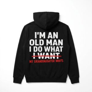 funny grandpa does what granddaughter wants t shirt humorous gift 1.jpg