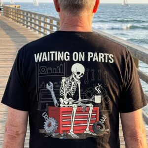 Funny Mechanic Skeleton Waiting On Parts T-Shirt For Car Guys 11 funny mechanic skeleton waiting on parts t shirt for car guys 5.jpg
