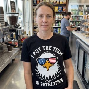 I Put The Tism In Patriotism T-Shirt - Funny Eagle Graphic Tee 10 i put the tism in patriotism t shirt funny eagle graphic tee 4.jpg