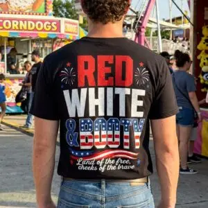 Red White and Booty Funny Patriotic 4th of July T-Shirt 10 red white and booty funny patriotic 4th of july t shirt 4.jpg