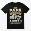 Ser Papa y Abuelo Es Un Honor Spanish Father Grandpa T-Shirt 15 ser papa y abuelo es un honor spanish father grandpa t shirt.jpg