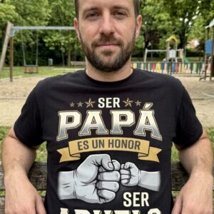 Ser Papa y Abuelo Es Un Honor Spanish Father Grandpa T-Shirt 8 ser papa y abuelo es un honor spanish father grandpa t shirt 2.jpg
