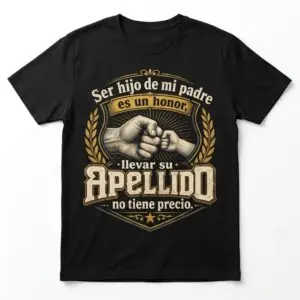 spanish family pride son and father honor t shirt.jpg
