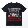funny independently owned and operated relationship status t shirt.jpg