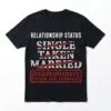 Funny Independently Owned and Operated Relationship Status T-Shirt 13 funny independently owned and operated relationship status t shirt.jpg