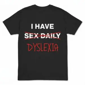 i have sex daily dyslexia t shirt funny anagram joke tee.jpg