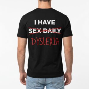 i have sex daily dyslexia t shirt funny anagram joke tee 4.jpg