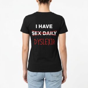 i have sex daily dyslexia t shirt funny anagram joke tee 5.jpg