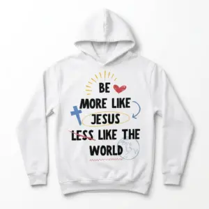 Be More Like Jesus Christian Faith T-Shirt 7 Front view of Christian faith t-shirt with inspirational design.