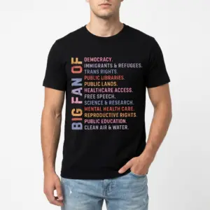 Big Fan Of Progressive Rights T-Shirt 8 big fan of progressive rights t shirt 2.jpg