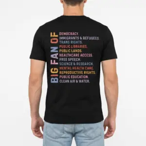 Big Fan Of Progressive Rights T-Shirt 10 big fan of progressive rights t shirt 4.jpg