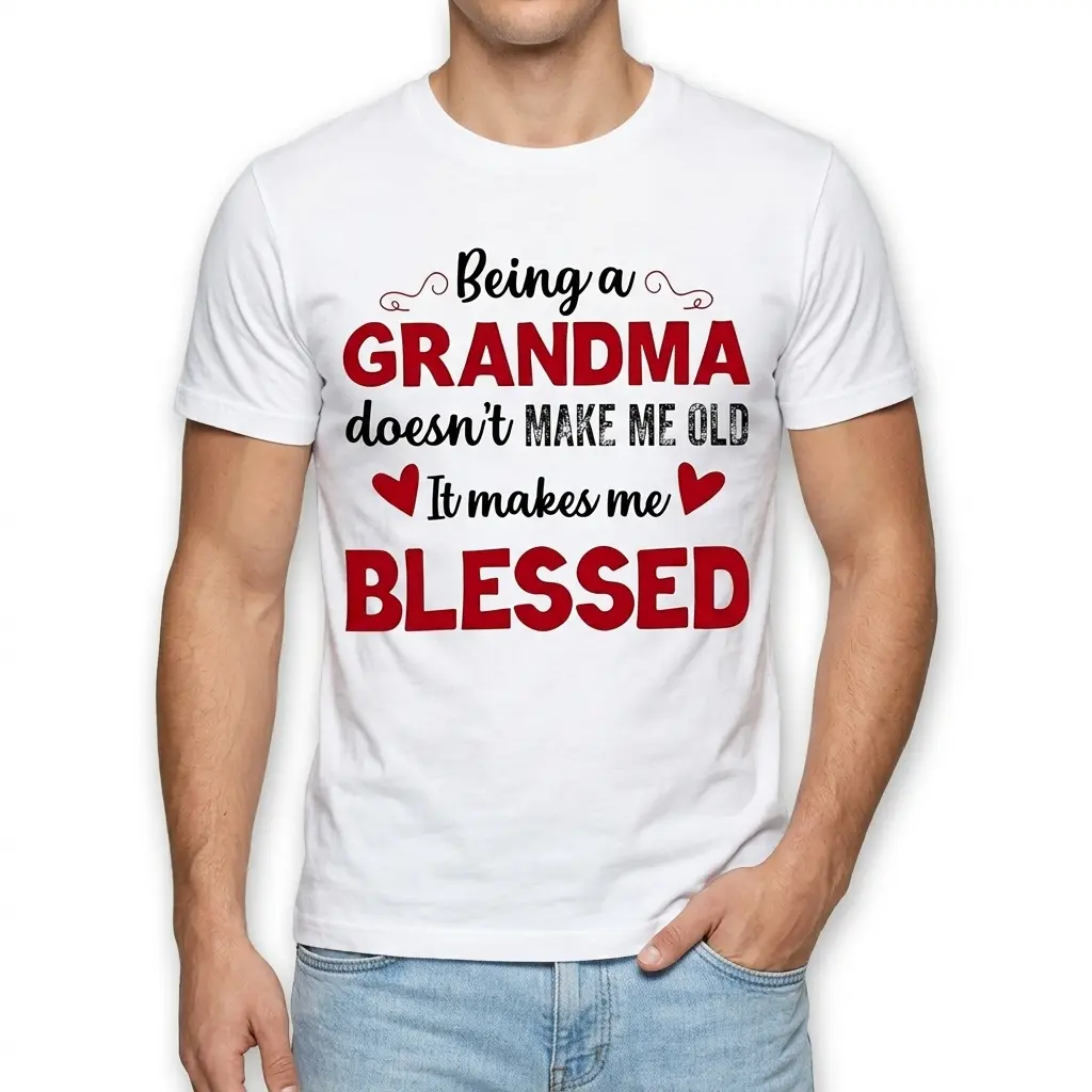 Close-up of the upper right side of the white t-shirt, highlighting parts of "Being a GRANDMA" design.