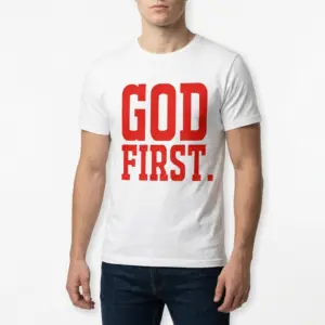 Bold God First Christian Graphic T-Shirt 10 Casual white t-shirt displaying the phrase 'GOD FIRST.' in red.