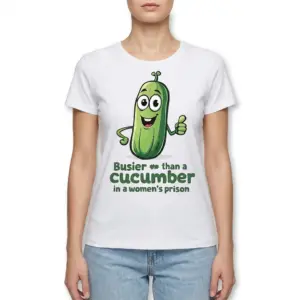 Busier Than A Cucumber Funny Adult T-Shirt 9 Humorous t-shirt with playful cucumber graphic.