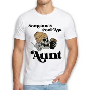 Cool Ass Aunt Skeleton Graphic T-Shirt 8 Close-up of graphic on T-shirt showing skeleton wearing a beanie, holding coffee.