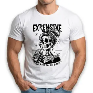 Expensive Difficult Talks Back Skeleton T-Shirt 8 Humor shirt with skull in bandana and drink illustration.