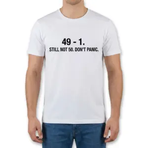 Funny 48th Birthday Still Not 50 T-Shirt 9 Man wearing a white t-shirt with a funny 48th birthday graphic calculating 49 minus 1 equals 48, front view