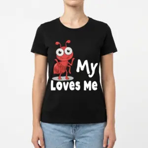 Funny Ant Pun 'My Aunt Loves Me' Graphic T-Shirt 9 Funny ant-themed black T-shirt with 'My Aunt Loves Me' and an illustrated ant.