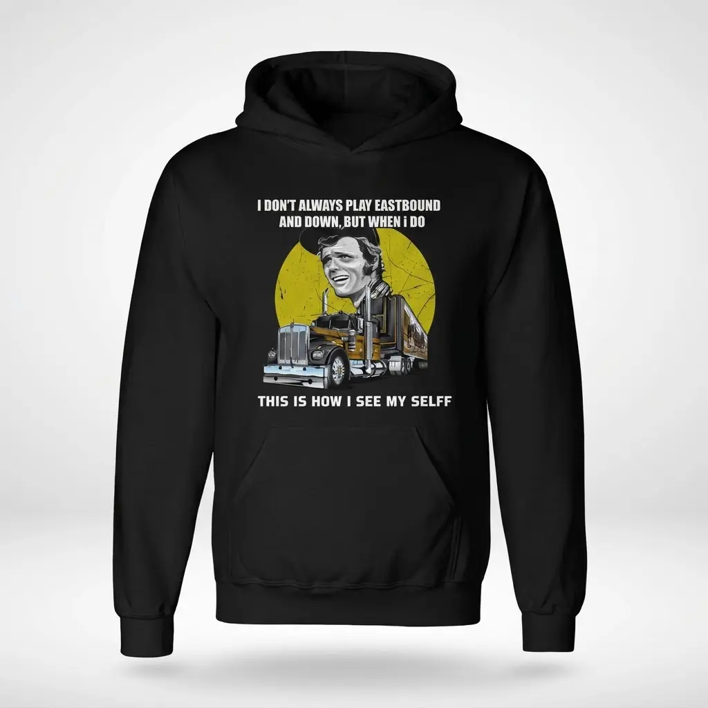 Funny Burt Reynolds Trucker Quote Graphic Tee 2 funny burt reynolds trucker quote graphic tee 1.jpg