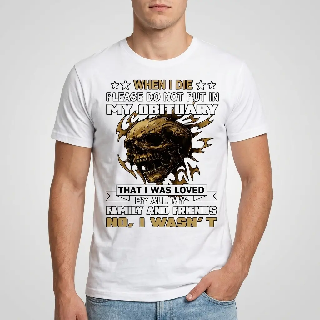 Funny Dark Humor Obituary Skull Graphic T-Shirt 3 Close-up of dark humor skull design on white shirt.