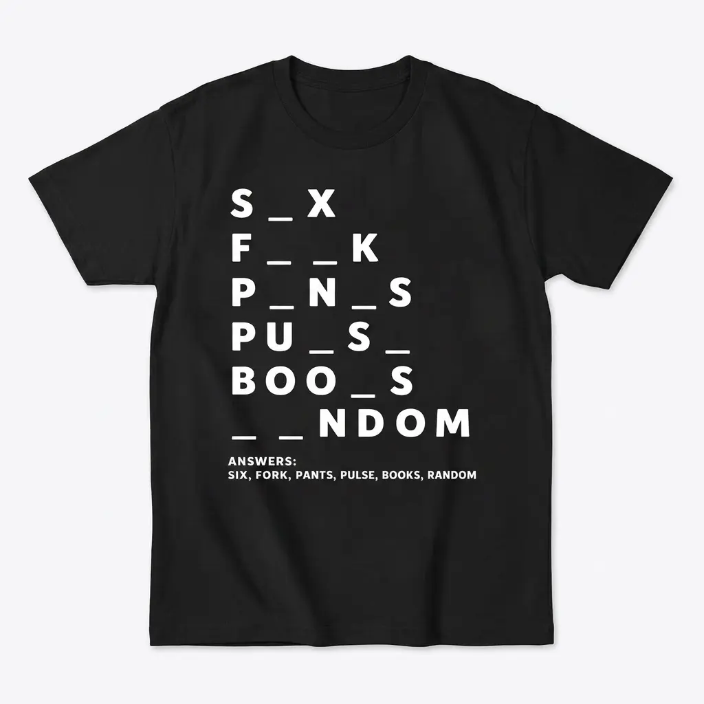 Funny Dirty Mind Test Puzzle Graphic T-Shirt 1 Funny dirty mind test puzzle graphic printed on a white t-shirt, flat lay front view showing word puzzle design with double-entendre clues