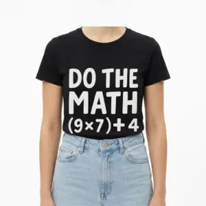 Funny Do The Math Equation Graphic T-Shirt 9 Creative math equation design: 'Do The Math (9x7)+4' on a t-shirt.