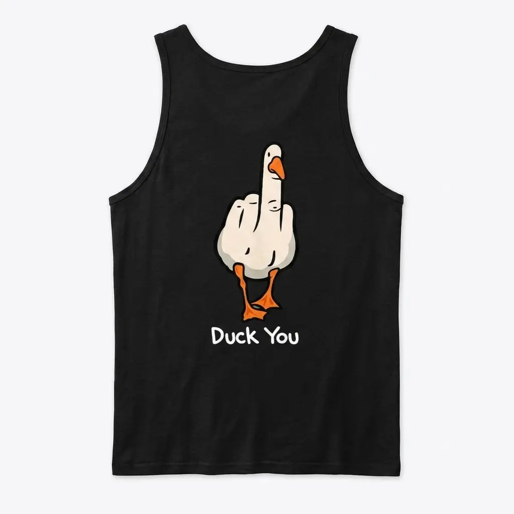 Back flat lay of a sleeveless tank top displaying the funny Duck You middle finger meme graphic.