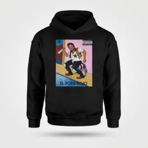 Funny El Borracho Party T-Shirt 7 El Borracho design on a hoodie front flatlay.