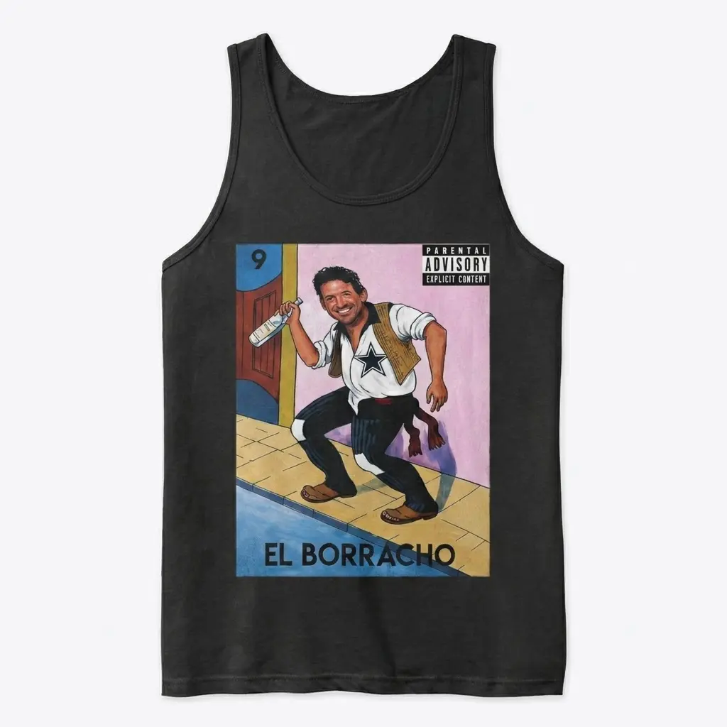 Funny El Borracho Party T-Shirt 3 El Borracho graphic on a tank top front flatlay.
