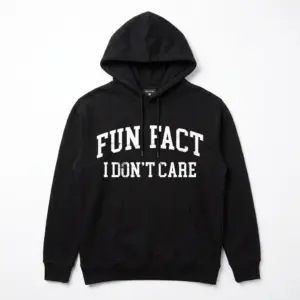 Funny Fun Fact I Don't Care Sarcastic Tee 7 Front view of black tee displaying 'Fun Fact I Don't Care' in white print.