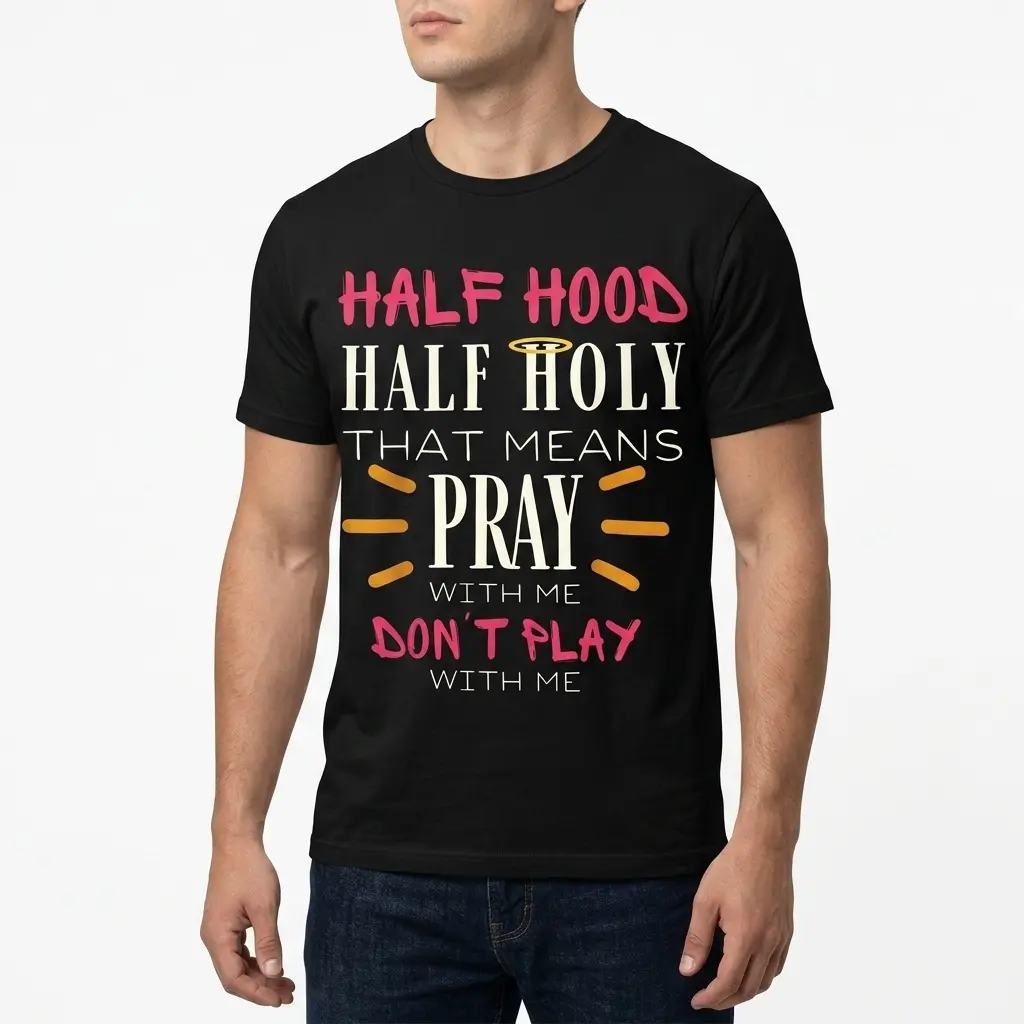 Detail of lettering on 'Half Hood Half Holy' T-shirt.