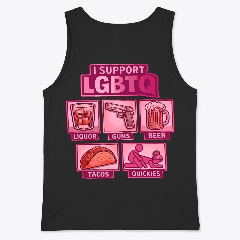 Funny I Support LGBTQ Parody Graphic T-Shirt 3 Back view of a tank top flat lay displaying the satirical pink LGBTQ vice-themed graphic.