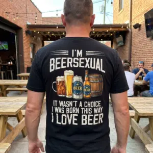 Funny I'm Beersexual Drinking Humor T-Shirt 11 Close-up lifestyle setting featuring the I'm Beersexual I Love Beer drinking humor apparel.