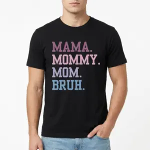 Funny Mama Mommy Mom Bruh Motherhood Shirt 8 funny mama mommy mom bruh motherhood shirt 2.jpg
