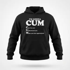 Funny Relationship Acronym Joke T-Shirt 7 Front flat lay of a hoodie featuring the humorous Care, Understand, Make you feel appreciated acronym graphic.