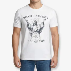 Funny Sarcastic Disappointments Jesus Graphic T-Shirt 9 A man wears the funny sarcastic Jesus shirt in white, displaying the graphic of Jesus with the text 'Disappointments All of You'.