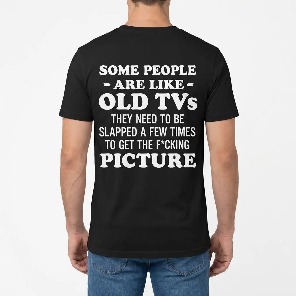 Back view of a man wearing black t-shirt with sarcastic quote about old TVs.