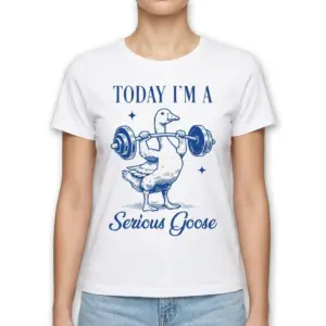 Funny Serious Goose Weightlifting T-Shirt 9 funny serious goose weightlifting t shirt 3.jpg