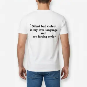 Funny Silent Love Language Farting T-Shirt 9 Rear view of a male model wearing the white t-shirt with the humorous farting love language quote printed on the back.