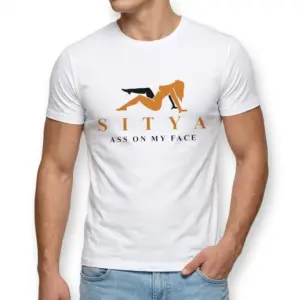 Funny Sitya Adult Humor T-Shirt 8 funny sitya adult humor t shirt 2.jpg