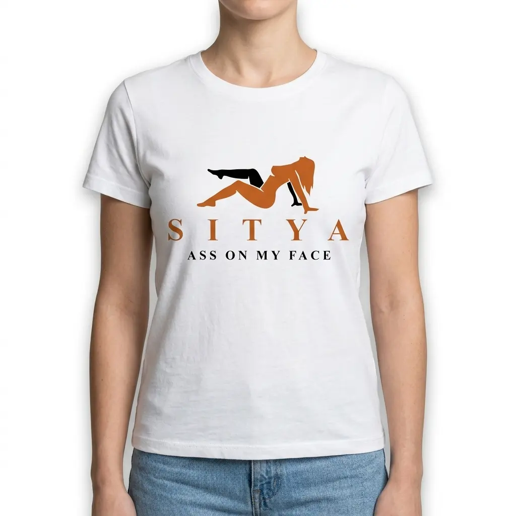 Funny Sitya Adult Humor T-Shirt 4 funny sitya adult humor t shirt 3.jpg