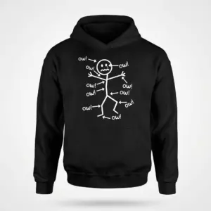 Funny Stick Figure Ow! Pain Humor T-Shirt 7 Black hoodie flatlay featuring the funny stick figure design repeatedly exclaiming 'ow!' at different body parts.