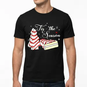 Funny Tis the Season Christmas Tree Cake T-Shirt 10 funny tis the season christmas tree cake t shirt 4.jpg
