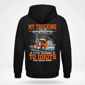 Funny Trucker Skills Big Rig Driver T-Shirt 7 Hoodie back flat lay featuring funny trucker-themed design.