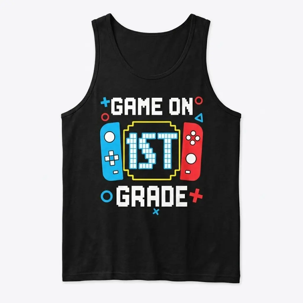 Game On 1st Grade T-Shirt for Kids 3 Tank top featuring 'Game On 1st Grade' in a gaming style.