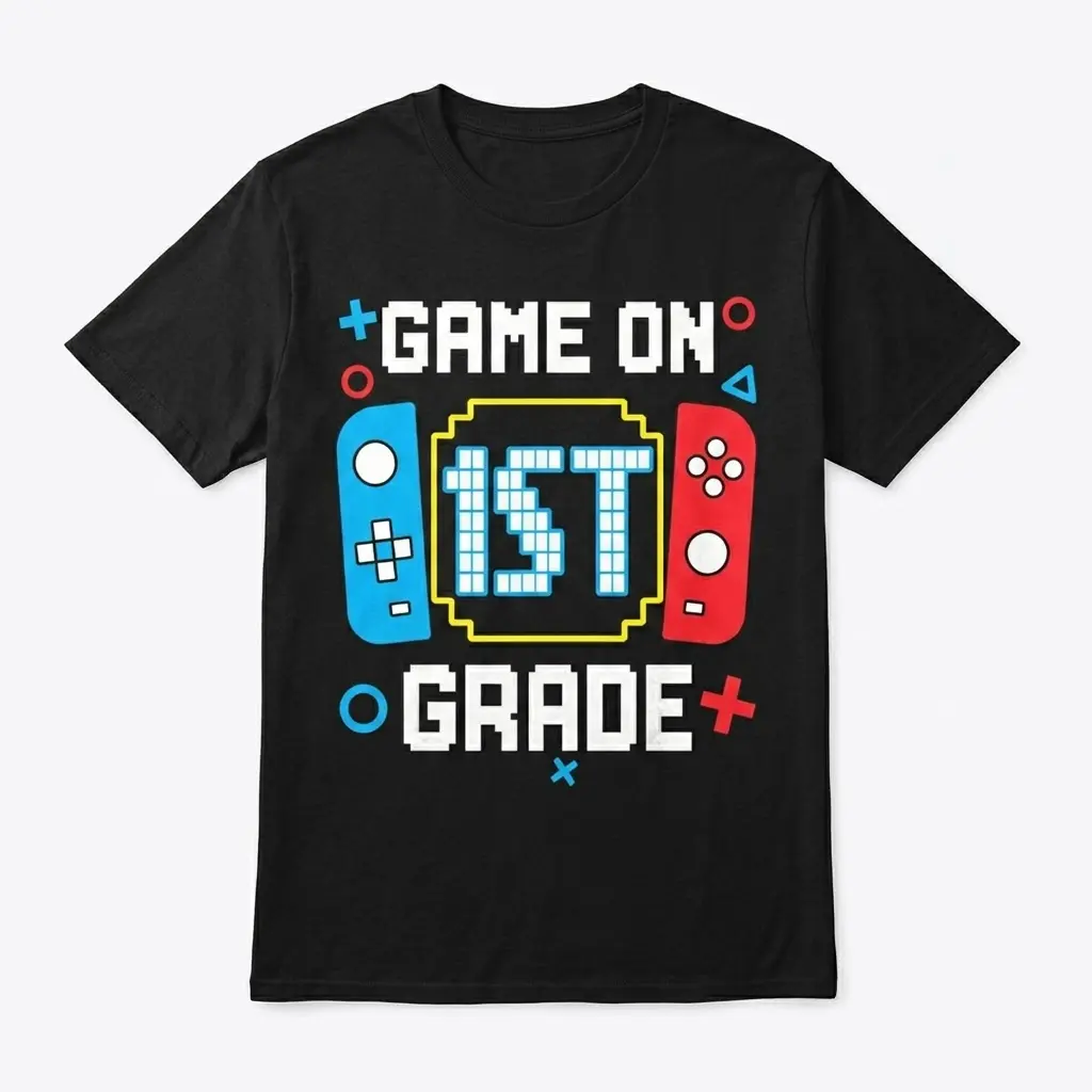 Game On 1st Grade T-Shirt for Kids 1 Black t-shirt with a playful 'Game On 1st Grade' gaming design.