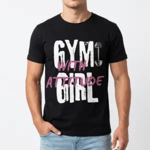 Gym Girl With Attitude Workout T-Shirt 8 Close-up of 'Gym Girl With Attitude' text on shirt.