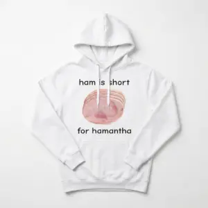 Ham Is Short For Hamantha Funny T-Shirt 7 Front view of a humorous T-shirt with a ham design and funny text.