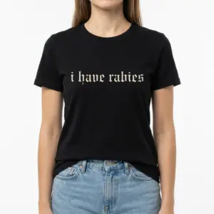 I Have Rabies Gothic Text T-Shirt 9 Gothic text shirt featuring 'I Have Rabies' in white lettering.