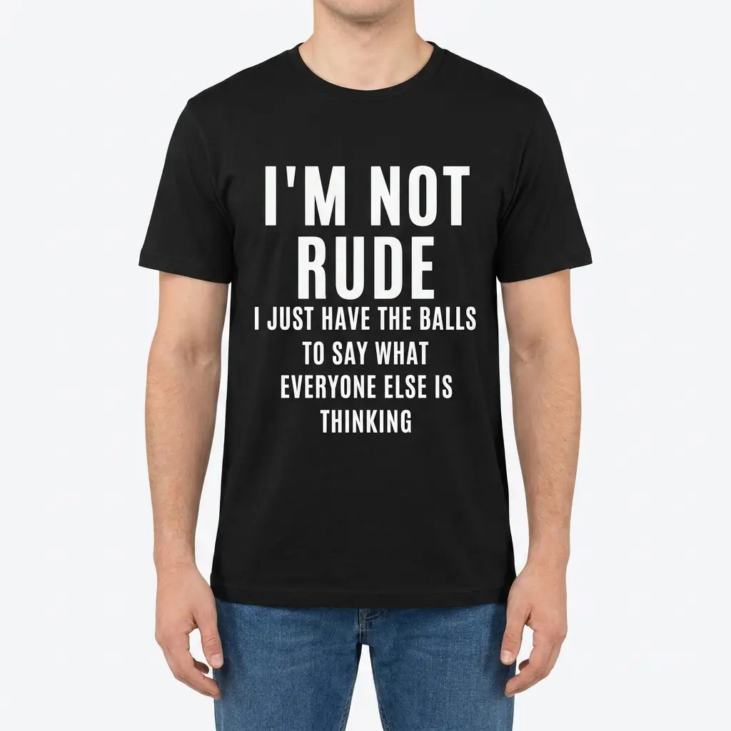 Front view of a man wearing the black sarcastic quote t-shirt with bold white text.